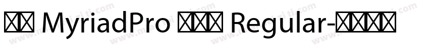 雅黑 MyriadPro 半粗体 Regular字体转换